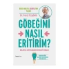 Göbeğimi Nasıl Eritirim