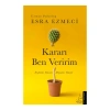 Kararı Ben Veririm