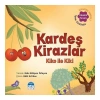 Kardeş Kirazlar - Kiko İle Kiki