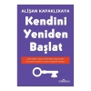 Kendini Yeniden Başlat