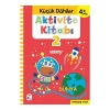 Küçük Dahiler Aktivite Kitabı 2 – 4+ Yaş