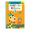 Küçük Dahiler Aktivite Kitabı 3 – 4+ Yaş