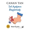 Sol Ayağımın Başparmağı