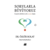 Sorularla Büyüyoruz