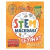 Stem Macerası - Seyahat