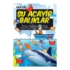 Şu Acayip Balıklar