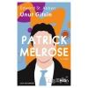 Unut Gitsin - Patrick Melrose 1. Kitap