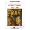 Yeraltından Notlar