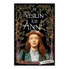 Yeşilin Kızı Anne 3 - Ciltli