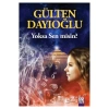 Yoksa Sen Misin?