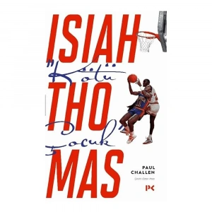 Kötü Çocuk Isiah Thomas