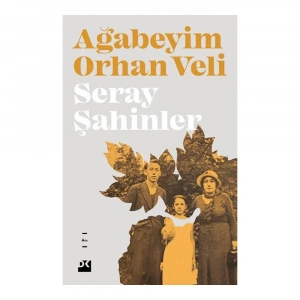 Ağabeyim Orhan Veli