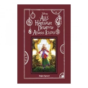 Alis Harikalar Diyarında Aynanın İçinden