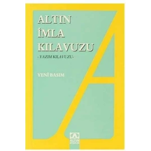 Altın İmla (Yazım) Kılavuzu