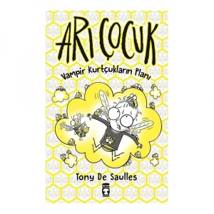 Arı Çocuk - Vampir Kurtçukların Planı