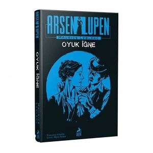 Arsen Lüpen: Oyuk İğne