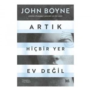 Artık Hiçbir Yer Ev Değil