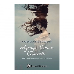 Aynaya Bakma Cesareti