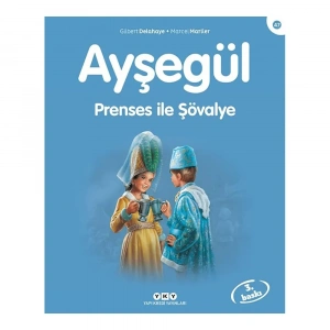 Ayşegül Prenses ile Şövalye