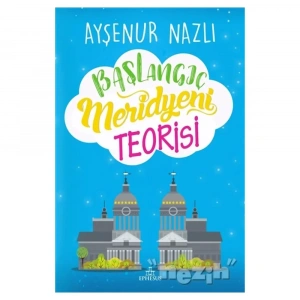 Başlangıç Meridyeni Teorisi