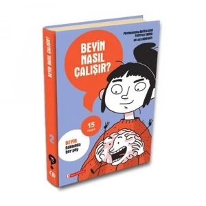 Beyin Nasıl Çalışır?