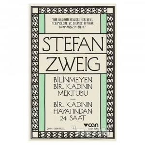 Bilinmeyen Bir Kadının Mektubu - Bir Kadının Hayatından 24 Saat