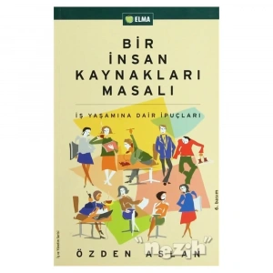 Bir İnsan Kaynakları Masalı
