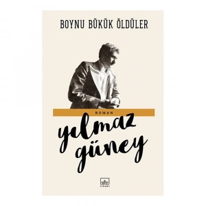 Boynu Bükük Öldüler