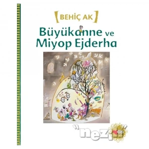 Büyükanne Ve Miyop Ejderha