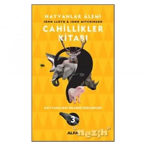 Cahillikler Kitabı 3 - Hayvanlar Alemi
