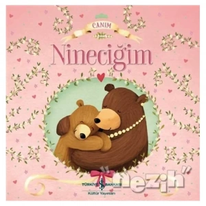 Canım Nineciğim