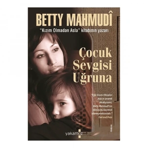 Çocuk Sevgisi Uğruna