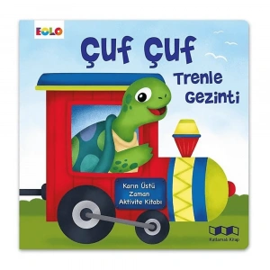 Çuf Çuf Trenle Gezinti - Karın Üstü Zaman Aktivite Kitabı