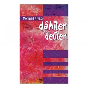 Dahiler Ve Deliler