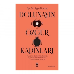 Dolunayın Özgür Kadınları