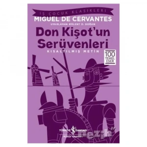 Don Kişot’un Serüvenleri (kısaltılmış Metin)