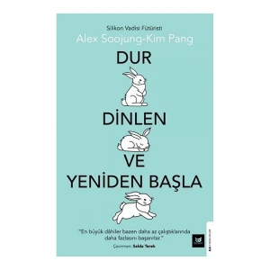 Dur Dinlen Ve Yeniden Başla