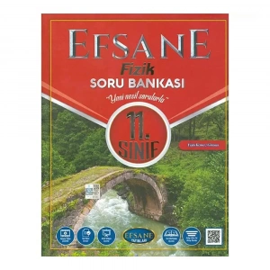 Efsane 11. Sınıf Efsane Fizik Soru Bankası