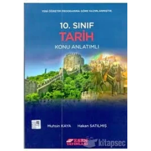 Esen 10. Sınıf Tarih Konu Anlatım