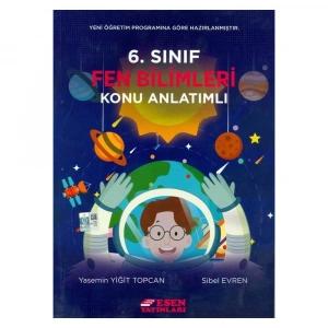 Esen 6. Sınıf Fen Ve Teknoloji Konu Anlatımlı