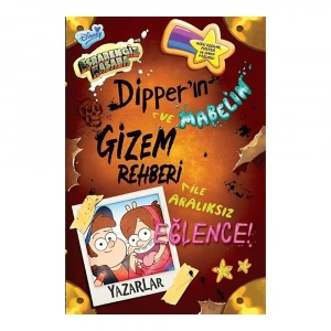 Esrarengiz Kasaba Dipper Ve Mabel’in Gizem Rehberi