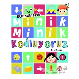 Etkinliklerle Minik Minik Kodluyoruz 1