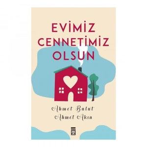  Evimiz Cennetimiz Olsun