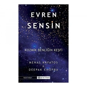 Evren Sensin - Kozmik Benliğin Keşfi