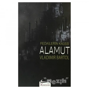 Fedailerin Kalesi Alamut