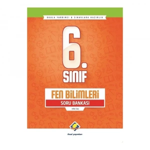 Final  6. Sınıf Fen Bilimleri Soru Bankası
