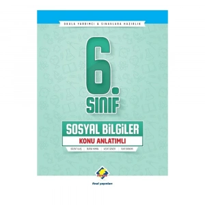 Final  6. Sınıf Sosyal Bilgiler Konu Anlatımlı