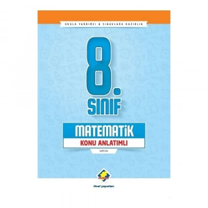 Final  8. Sınıf Matematik Konu Anlatımlı