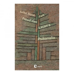 Freud’dan Lacan’a Psikanaliz