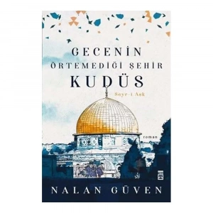 Gecenin Örtemediği Şehir Kudüs